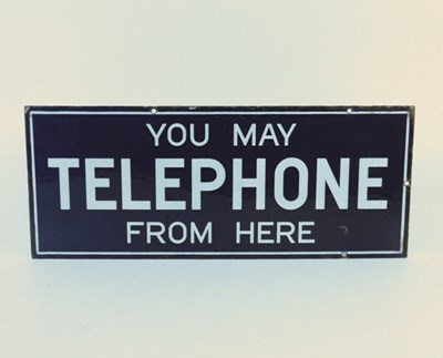 Lot 018 - ‘You May Telephone From Here' sign